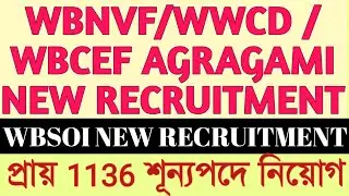 WBNVF AGRAGAMI RECRUITMENT | AGRAGAMI RECRUITMENT  | WWCD AGRAGAMI RECRUITMENT | SOI NEW RECRUITMENT