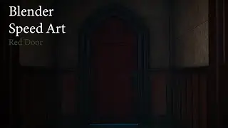 Red Door | Blender 2.92 Speed Art