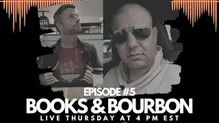 Books and Bourbon - Episode #5 feat. Max Ruback