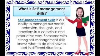 HEALTH 6  DEMONSTRATE SELF MANAGEMENT SKILLS