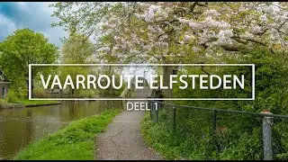 Het water op | Friese Elfsteden | Deel I