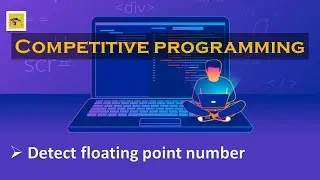 Detect floating point number - HackerRank - #8  - Python Practice Examples