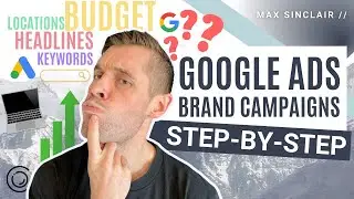 How To Create A Google Ads Brand Campaign | Step By Step TUTORIAL