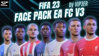 FACE MOD EA FC V3 FOR FIFA 23 TU 17.1 by VIP3ER + TUTORIAL INSTAL - FIFA 23 INDONESIA 