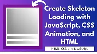 Create Skeleton Loading with JavaScript, CSS Animation, and HTML | NSCODE