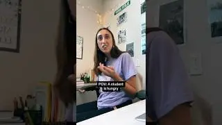 POV: A student is hungry