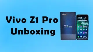 Vivo Z1 Pro Quick Unboxing & Review | Mohammad Danish Ansari