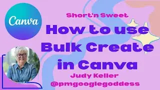 Canva - How to use Bulk Create