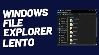 Windows File Explorer Is Slow How to Solve