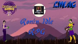 Let's Make A Game: Ronin Idle RPG + SRD's HUD Maker Tutorial livestream