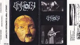 Unholy - Trip To Depressiv Autumn