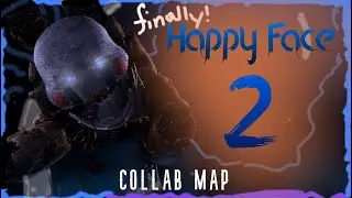 Happy Face 2  ►  COLLAB MAP (SFM/Blender/C4D)