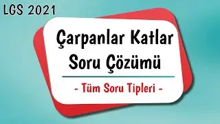 8.Sınıf - LGS Matematik | Çarpanlar ve Katlar Soru Çözümü