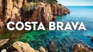 Top 10 Best Things to Do in Costa Brava, Spain [Costa Brava Travel Guide 2024]