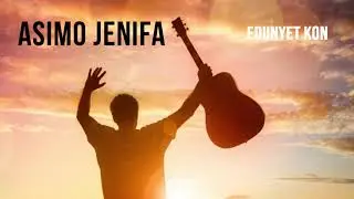 Asimo Jenifa - Edunyet Kon (Official Audio)