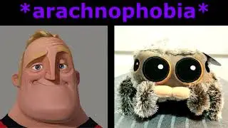 Mr Incredible Becoming Scared (POV: Arachnophobia)