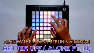 Alan Walker, Dash Berlin & Vikkstar - Better Off (Alone, Pt. III) // Launchpad Performance