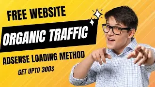 Get Free Website Traffic 2023 | Free Unlimited Organic Traffic | Adsense loading method 2023 |