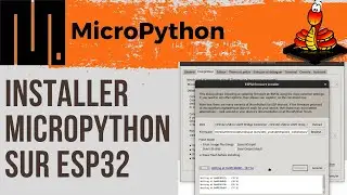 Installing Thonny and MicroPython on an ESP32 | #1