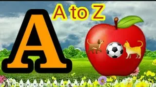 A to Z Letter Words/ABC/abc/Abc song/Learn Alphabets/A for apple/ABC English/ phonic song/