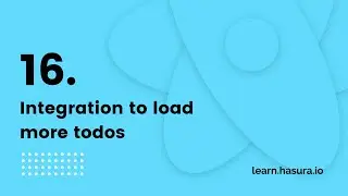 Integration to load more todos | GraphQL React Native Apollo Tutorial (16/22)