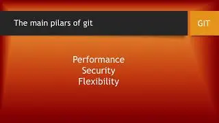 GIT - Main Pillars | Theoretical explanation