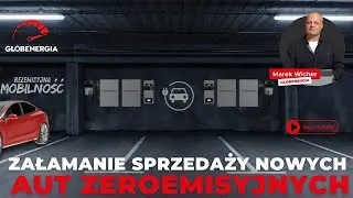 Czekając na elektryka, czyli załamanie sprzedaży nowych aut zeroemisyjnych - BEZEMISYJNA MOBILNOŚĆ