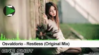 Osvaldorio – Restless (Original Mix)