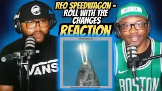 REO Speedwagon - Roll With The Changes (REACTION) 