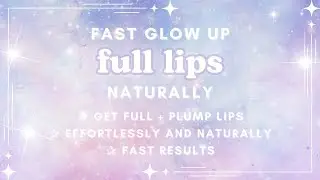 ‎‧₊˚✧ Full Lips Subliminal | Naturally Bigger Lips Fast, Smooth Soft Lips, Glow Up | 1hr Loop ✧˚₊‧