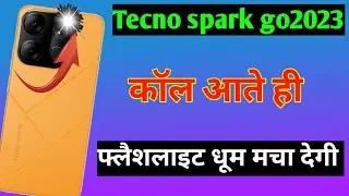 How to on call flashlight feature on Tecno Spark Go 2023 || Tecno Spark Go 2023 call flashlight ||