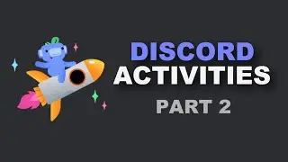 Eigene Discord Activities programmieren! - Part 2 (Tutorial Deutsch)