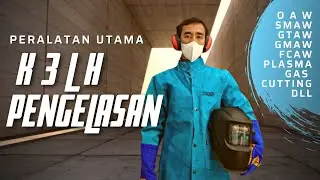 Peralatan Kesehatan dan Keselamatan Kerja (K3) Untuk Praktik Pengelasan