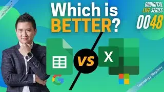 Google Sheet VS Microsoft Excel - Which is better? | E48 #TechnologySimplicity #GoDigital Live