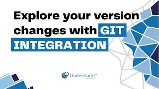 Explore your version changes with Git Integration