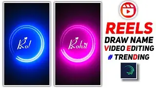 How To Make Neon Circle Name Draw Status | Alightmotion Status Editing | Reels Video Editing App