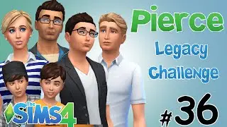 The Sims 4 Legacy Challenge #36 - PierceFamily