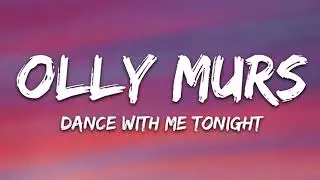 Olly Murs - Dance With Me Tonight (With Lyrics)