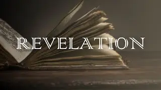 Revelation 9 - November 06, 2024