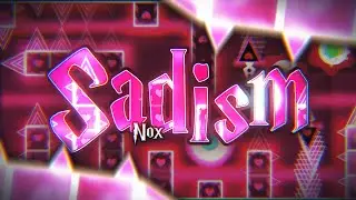 (Mobile 60 hz) Sadism [Insane demon] by Nox 100%