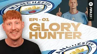 MANCHESTER CITY!! FIFA 23 | GloryHunter Career Mode S5 Ep1