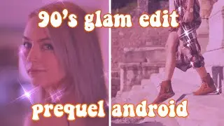 90s Glam Video Edit | Without Prequel App