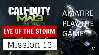 Call of Duty®  Modern Warfare® 3 9 EYE OF the STROM