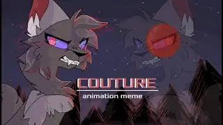 Couture | Animation meme (The Fate AU) Early 7k special!