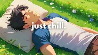 Chill Out: Relaxing Lofi Music for Stress Relief | Ambient Music | Peaceful Vibes