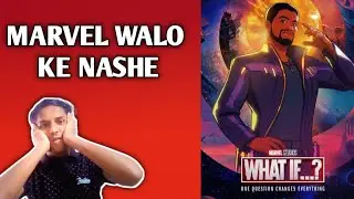 what If Ep-2 explained | Marvel walo ke Nashe