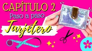 TARJETERO|[PASO A PASO]| CAPÍTULO 2 🌸