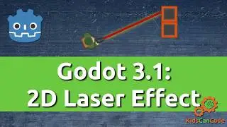 Godot 3.1: 2D Laser Effect
