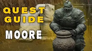 Moore's Quest Guide Solution | Elden Ring Shadow of the Erdtree