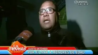 Detienen a pedófilo por filmar a menores de edad con una cámara oculta